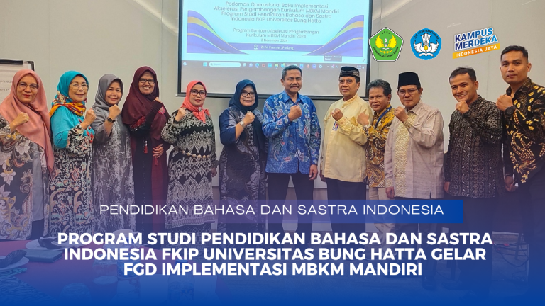 Indonesian Language and Literature Education Study Program (Pindo) of FKIP UBH Holds FGD on POB Implementation for Independent MBKM